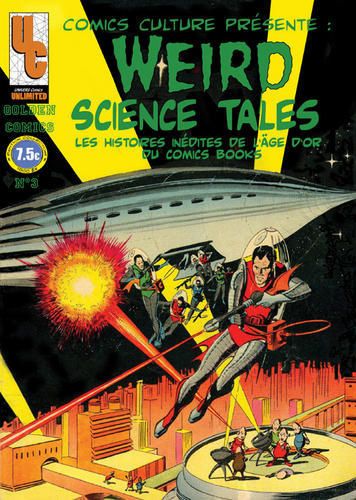 Tags : Fred Treglia, Jean Depelley, Steve Ditko, Gene Colan, Joe Kubert, Henry Kiefer, Murphy Anderson, Alex Toth, Golden Comics N°3, Weird Space Tales, sf, science fiction, comics US, Univers Comics, fiction house