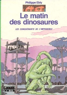 Tags : Le matin des dinosaures, Philippe Ebly, Les conquérants de l'impossible, Bibliothèque verte, Hachette jeunesse, littérature jeunesse, roman jeunesse, sf, science fiction, Yvon Le Gall, Jurassik Park, Serge, Thibaut, Xolotl, Angel Arias Crespo, Pyrénées, Degliame, professeur Martigny Tags : Le matin des dinosaures, Philippe Ebly, Les conquérants de l'impossible, Bibliothèque verte, Hachette jeunesse, littérature jeunesse, roman jeunesse, sf, science fiction, Yvon Le Gall, Jurassik Park, Serge, Thibaut, Xolotl, Angel Arias Crespo, Pyrénées, Degliame, professeur Martigny