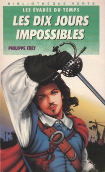 Les dix jours impossibles (Philippe Ebly)