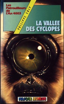 La vallée des cyclopes (Philippe Ebly)