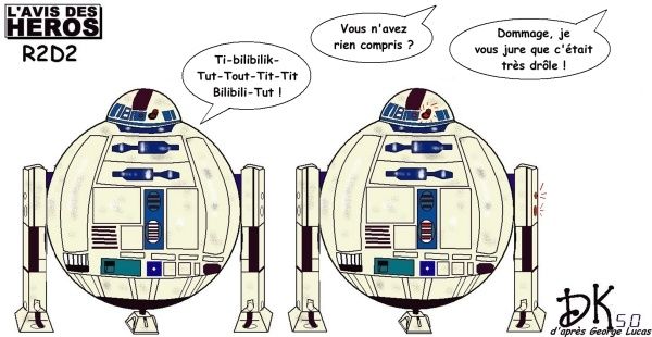 Tags : L'avis des Héros, strip humoristique, dessin humour, R2D2, Star Wars, La guerre des étoiles, film, cinéma, robot, C3PO, Luke Skywalker, Dark Vador, Princesse Leïa, Han Solo, Chewbacca, Faucon Millenium; Science fiction, SF