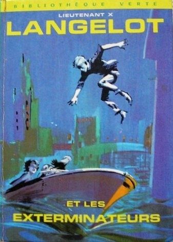 Tags : Langelot et les esterminateursi, Lieutenant X, Vladimir Volkoff, Bibliothèque Verte, roman pour la jeunesse, espionnage, SNIF, service secret, Agent secret, USA, Floride, Etats-Unis, SPHINX, Pierrot la Marmite Tags : Langelot et les esterminateursi, Lieutenant X, Vladimir Volkoff, Bibliothèque Verte, roman pour la jeunesse, espionnage, SNIF, service secret, Agent secret, USA, Floride, Etats-Unis, SPHINX, Pierrot la Marmite