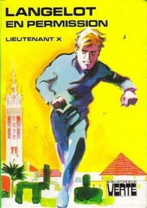 Tags : Langelot en permission, Lieutenant X, Vladimir Volkoff, Bibliothèque Verte, roman pour la jeunesse, espionnage, SNIF, service secret, Agent secret, Espagne, Méditerranée, Coupette, Professeur Propergol, SPHINX, Sidney la Gélatine, Marbella, Mirabelle Tags : Langelot en permission, Lieutenant X, Vladimir Volkoff, Bibliothèque Verte, roman pour la jeunesse, espionnage, SNIF, service secret, Agent secret, Espagne, Méditerranée, Coupette, Professeur Propergol, SPHINX, Sidney la Gélatine, Marbella, Mirabelle