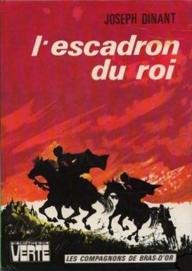 Tags : Taurus le révolté, Joseph Dinant, Les compagnons de Bras d'Or, Bibliothèque verte, roman littérature jeunesse, moyen âge, Charles VII, Pierre Ferrand, Charles duc de Valencourt, Le Rat, les dragons d'Or, Le Rebelle, Pierre Rénier, chevalier de Ferrant Tags : Taurus le révolté, Joseph Dinant, Les compagnons de Bras d'Or, Bibliothèque verte, roman littérature jeunesse, moyen âge, Charles VII, Pierre Ferrand, Charles duc de Valencourt, Le Rat, les dragons d'Or, Le Rebelle, Pierre Rénier, chevalier de Ferrant