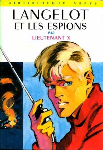 Langelot et les espions (Lieutenant X)