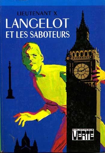 Langelot et les saboteurs (Lieutenant X)