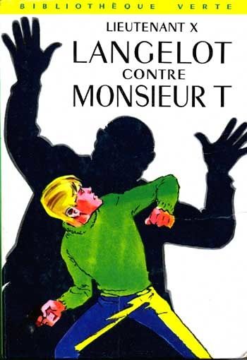 Tags : Langelot contre 6, Lieutenant X, Vladimir Volkoff, Bibliothèque Verte, roman pour la jeunesse, espionnage, SNIF, service secret, Agent secret, Allemagne Tags : Langelot contre 6, Lieutenant X, Vladimir Volkoff, Bibliothèque Verte, roman pour la jeunesse, espionnage, SNIF, service secret, Agent secret, Allemagne