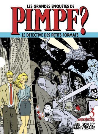 Pimpf Mag N°3 (Martin Mystère, Alfredo Castelli, Giancarlo Alessandrini)