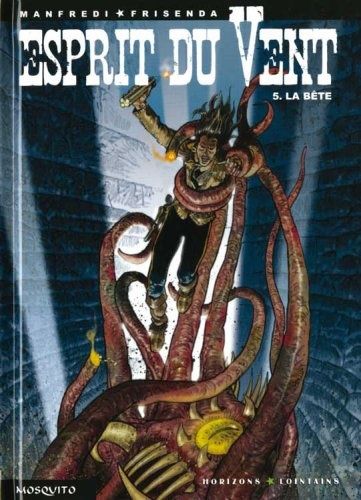 Tags : Esprit du Vent du N°5, Magico Vento,La bête, éditions Bonelli, Fumetti, BD, bande dessinée, western, fantastique, shaman, cowboy, Mosquito, Gianfranco Manfredi, Pasquale Frisenda, Horizons lointains Tags : Esprit du Vent du N°5, Magico Vento,La bête, éditions Bonelli, Fumetti, BD, bande dessinée, western, fantastique, shaman, cowboy, Mosquito, Gianfranco Manfredi, Pasquale Frisenda, Horizons lointains
