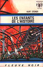 Les enfants de l'histoire (1969) Kurt Steiner