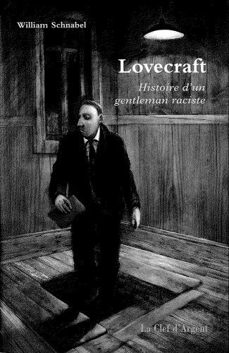 Lovecraft.-Histoire-d-un-gentleman-raciste.jpg
