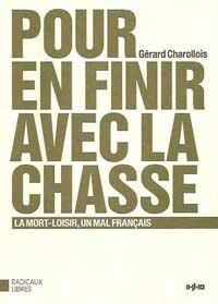 gerard-charollois-pour-en-finir-avec-la-chasse.jpg