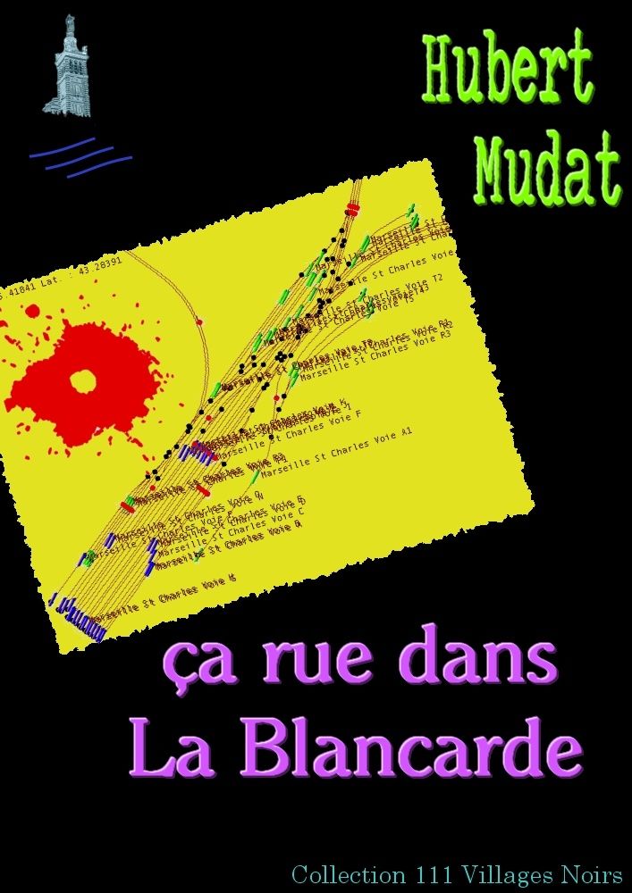 Villages Noirs - Blancarde