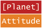 [Planet] Attitude