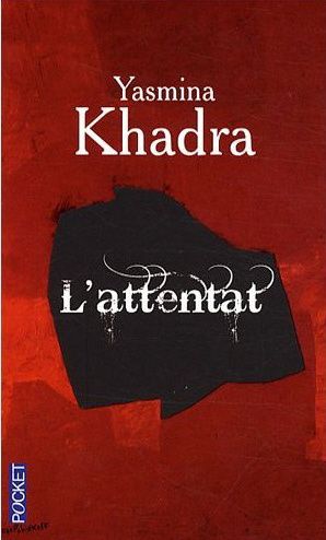 L ATTENTAT YASMINA EBOOK L ATTENTAT YASMINA EBOOK