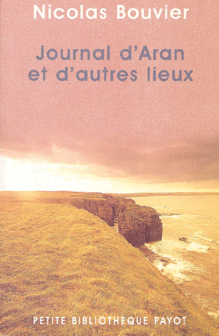 Nicolas Bouvier Journal d Aran