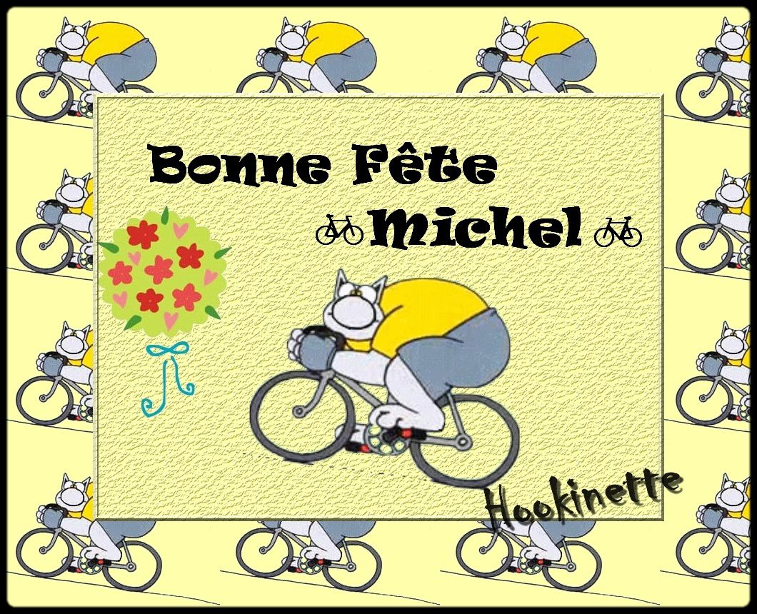 Bonne Fête Michel - Le blog de Hookinette