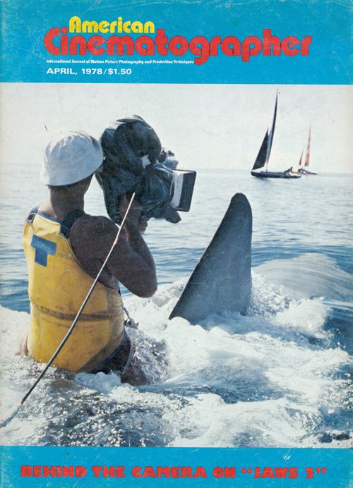 Les dents de la mer 2 - American Cinematographer d'avril 1978