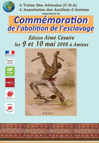 édition Aimé Césaire U.D.A. Union des Africains Amiens Commémoration de l'abolition de l'esclavage Amiens 2008 Aimé Césaire