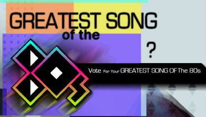 Vote for Madonna for the ''Greatest Song of the 80s''