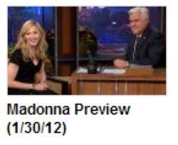 Madonna in ''The Tonight Show with Jay Leno'': Preview Madonna in ''The Tonight Show with Jay Leno'': Preview