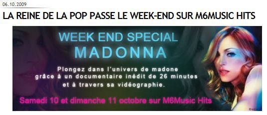 French TV: Madonna week-end on M6 Music Hits on Oct. 10 and 11, 2009