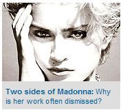 Two sides of Madonna: Why is her work often dismissed?