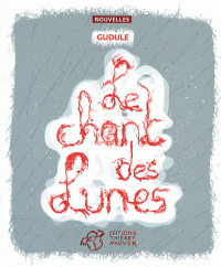 le-chant-des-lunes-gudule-9782844206428.gif