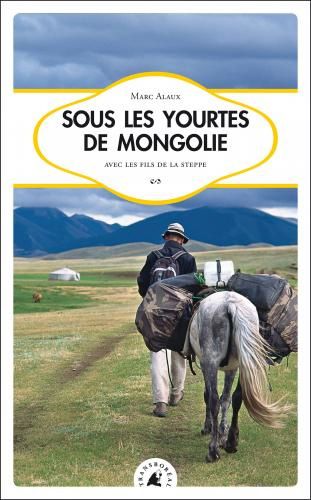  - sous-les-yourtes-de-mongolie-01