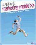 Guide du marketing mobile 2010