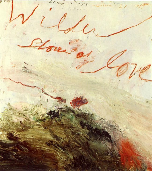 Cy Twombly-Wilder shores of love 1985 650