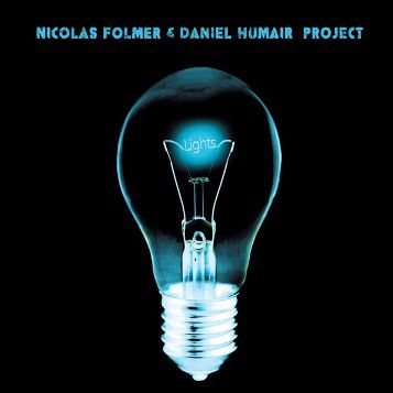 Nicolas Folmer & Daniel Humair Project