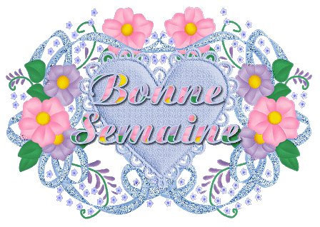 bonne semaine