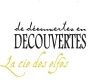 De découverte en découverte