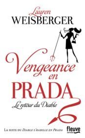 Vengence en Prada