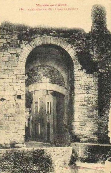 Alet les Bains 0227 porte de Cadène en 1905