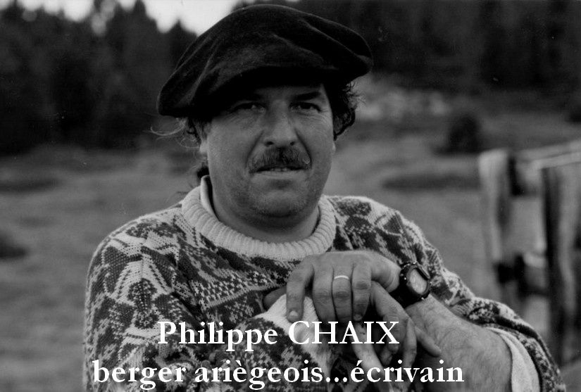 Ariège Philippe Chaix le berger écrivain 09