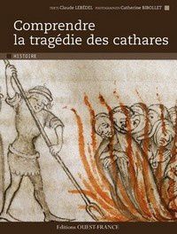 Comprendre la tragèdie des Cathares