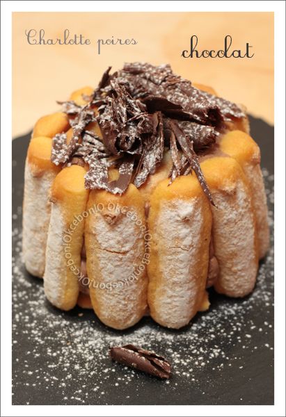 charlotte poires chocolat - ok ce bon!