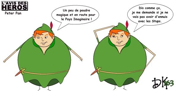 Tags : L'avis des héros, strip humoristique, dessin humour, parodie, gag, joke, dessin animé, Walt Disney, Pays imaginaire, Neverland, Michael Jackson mort, stups, drogue, poudre magique, roman jeunesse, littérature jeunesse, James Barrie Tags : L'avis des héros, strip humoristique, dessin humour, parodie, gag, joke, dessin animé, Walt Disney, Pays imaginaire, Neverland, Michael Jackson mort, stups, drogue, poudre magique, roman jeunesse, littérature jeunesse, James Barrie