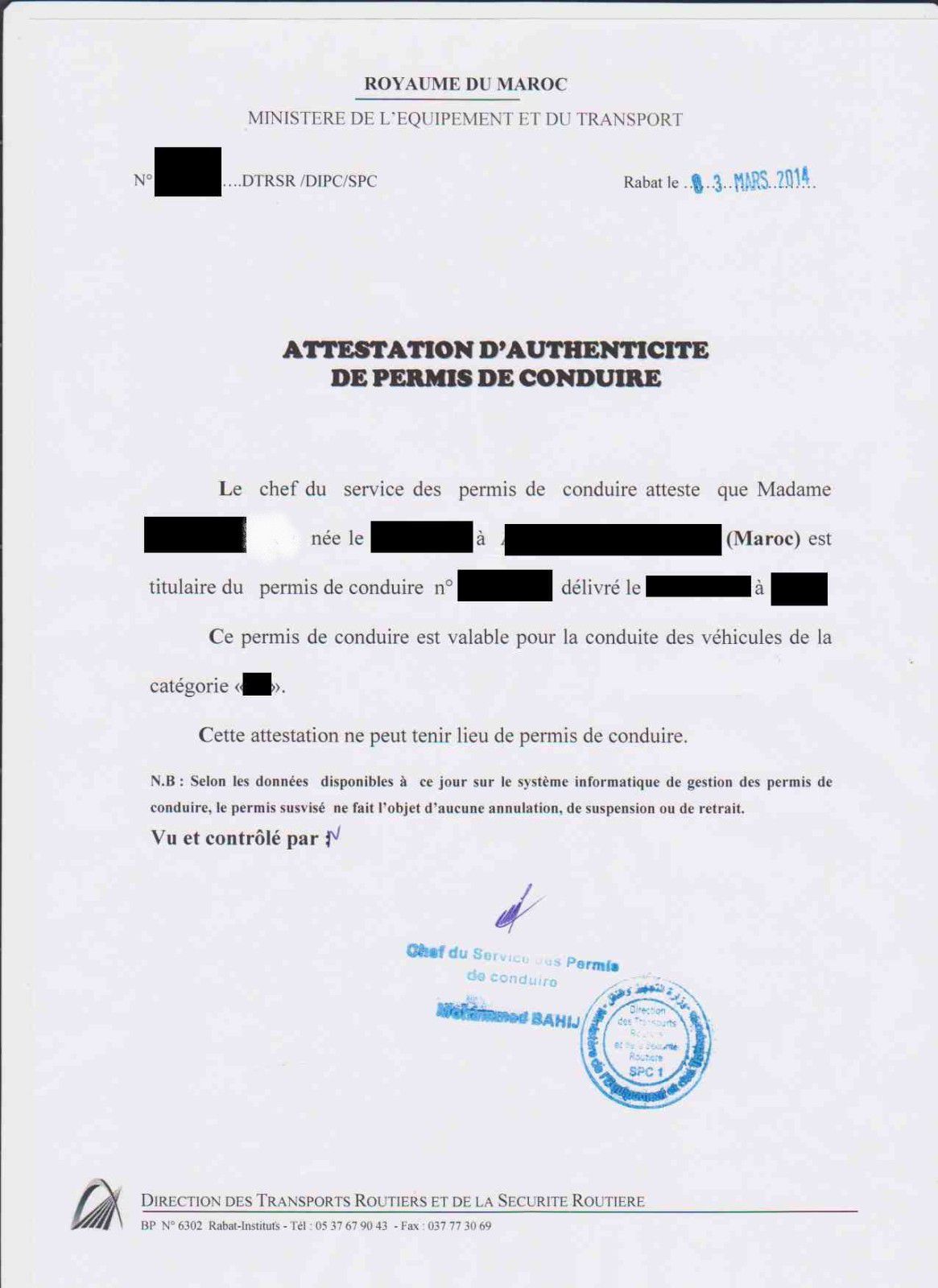 Certificat authenticite permis conduire marocain  a prendr