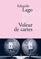 Eduardo-Lago---Voleur-de-cartes.jpg