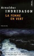 Arnaldur Indriδason - La femme en vert (2001)