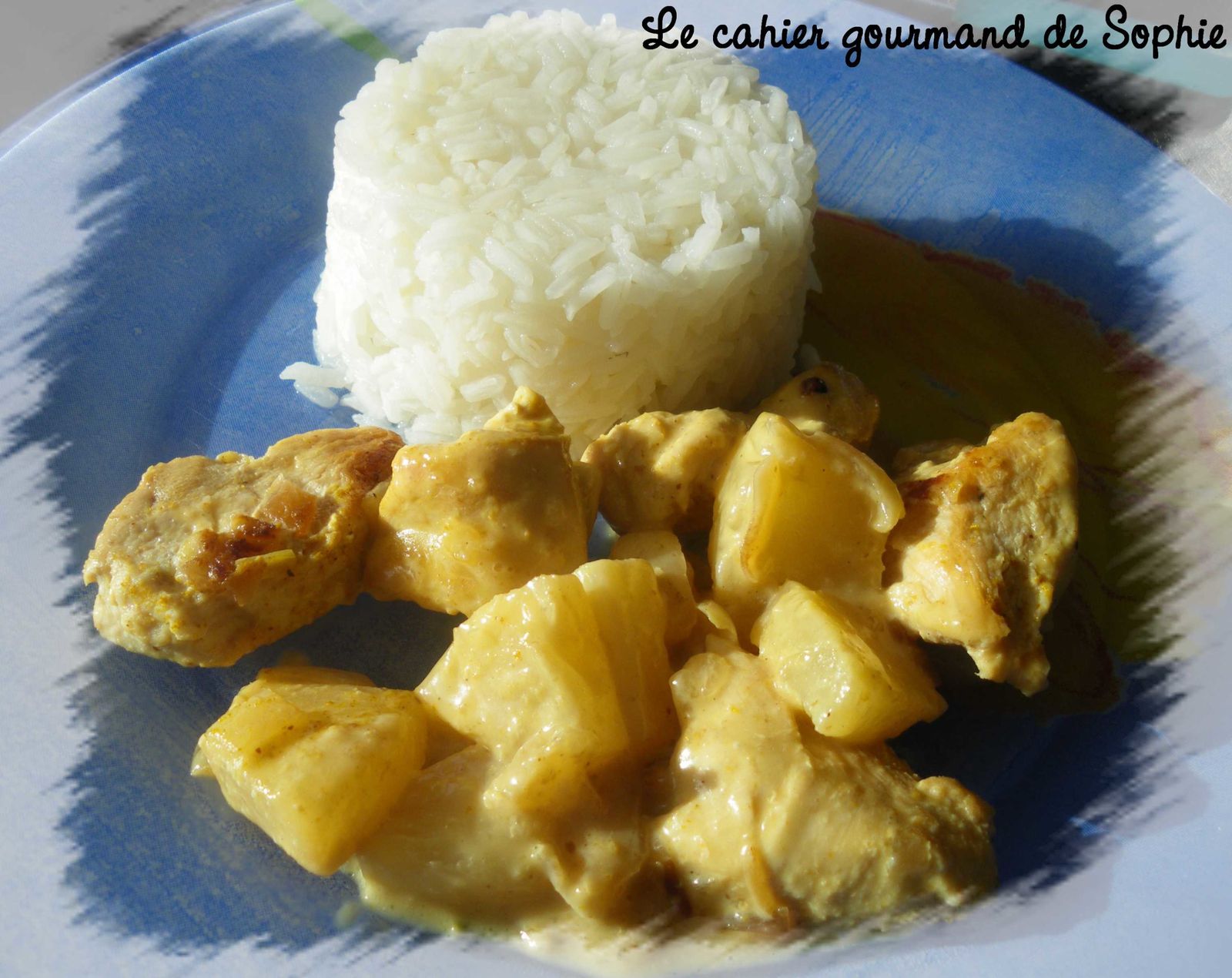 Poulet à l&amp;#39;ananas sauce coco au curry - Le cahier gourmand de Sophie