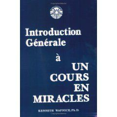 Introduction générale à un cours en Miracles