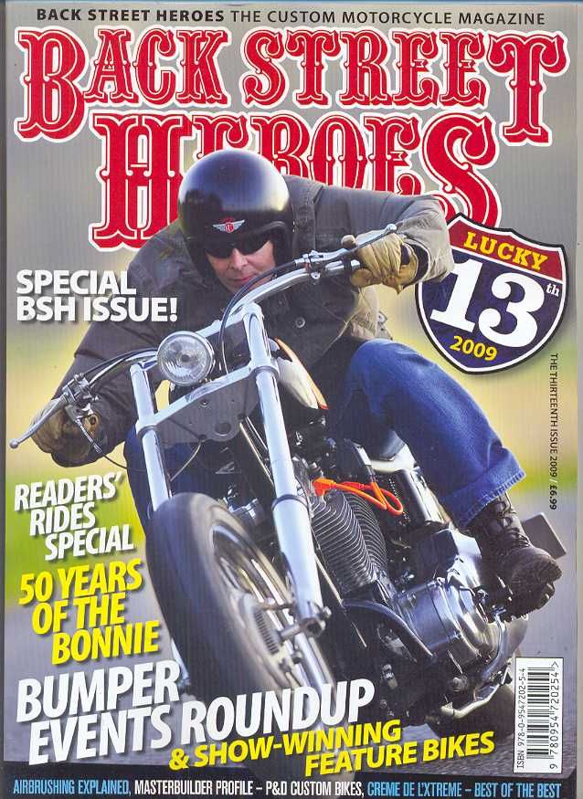 Back Street Heroes - special BSH issue ! the thirteenth issue 2009 Back Street Heroes - special BSH issue ! the thirteenth issue 2009