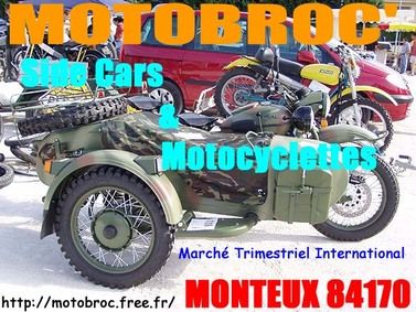 18/10/09 - MOTOBROC' Marché Trimestriel International de Motocyclettes et Side Cars à Monteux (84170 Vaucluse). 18/10/09 - MOTOBROC' Marché Trimestriel International de Motocyclettes et Side Cars à Monteux (84170 Vaucluse).