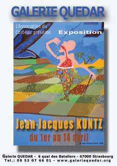Expo de Jean Jacques Kuntz à Strasbourg à la galerie Quedar