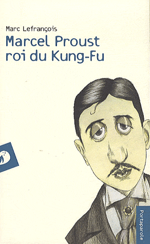 Marcel-Proust-roi-du-kung-fu.gif