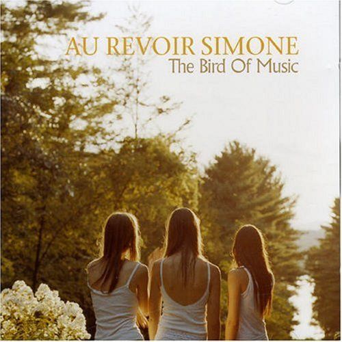au-revoir-simone-the-bird-of-music.jpg
